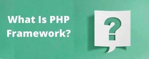 what is php framework